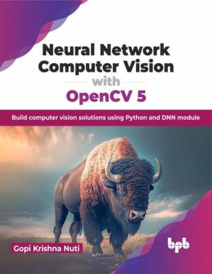 دانلود کتاب Neural Network Computer Vision with OpenCV 5