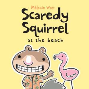دانلود کتاب Scaredy Squirrel at the Beach