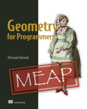 دانلود کتاب Geometry for Programmers (MEAP V03)