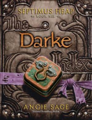 دانلود کتاب Darke Septimus Heap, Book 6