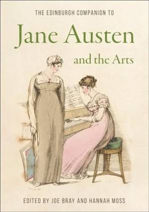 دانلود کتاب The Edinburgh Companion to Jane Austen and the Arts