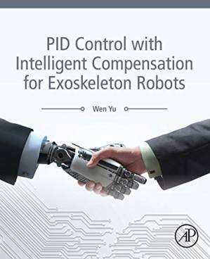 دانلود کتاب PID Control with Intelligent Compensation for Exoskeleton Robots