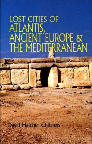 دانلود کتاب Lost Cities of Atlantis, Ancient Europe & the Mediterranean