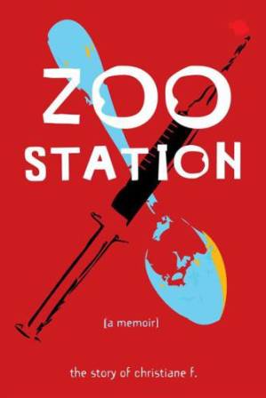 دانلود کتاب Zoo Station: The Story of Christiane F.