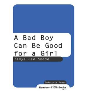دانلود کتاب A Bad Boy Can Be Good for a Girl