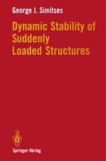 دانلود کتاب Dynamic Stability of Suddenly Loaded Structures