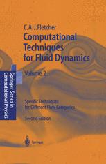 دانلود کتاب Computational Techniques for Fluid Dynamics 2: Specific Techniques for Different Flow Categories