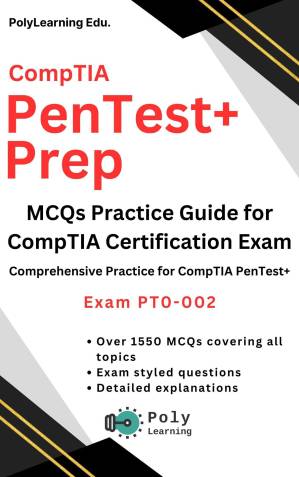دانلود کتاب CompTIA PenTest+ Prep: MCQs Practice Guide for CompTIA Certification Exam