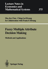 دانلود کتاب Fuzzy Multiple Attribute Decision Making: Methods and Applications