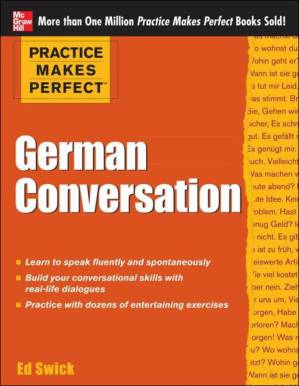 دانلود کتاب Practice Makes Perfect: German Conversation