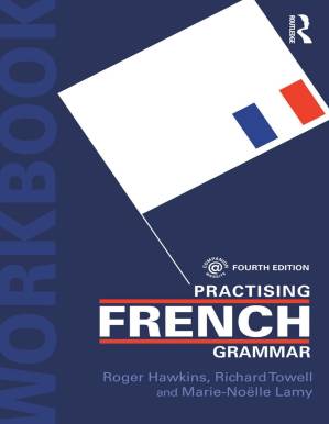 دانلود کتاب Practising French Grammar: A Workbook (Practising Grammar Workbooks) (French Edition)