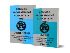 دانلود کتاب Rust Enums and Rust Ownership – 2 Books in 1