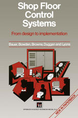 دانلود کتاب Shop Floor Control Systems: From design to implementation