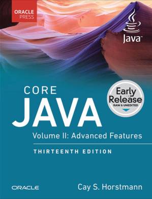 دانلود کتاب Core Java, Volume II: Advanced Features, 13th Edition (Early Release June, 2024)
