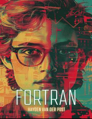 دانلود کتاب Fortran: A Comprehensive Programming Guide for 2024