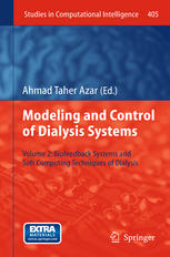 دانلود کتاب Modeling and Control of Dialysis Systems: Volume 2: Biofeedback Systems and Soft Computing Techniques of Dialysis