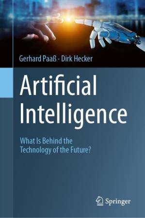 دانلود کتاب Artificial Intelligence: What Is Behind the Technology of the Future?