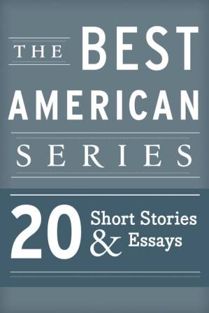دانلود کتاب The Best American Series: 20 Short Stories & Essays