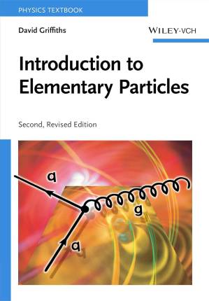دانلود کتاب Introduction to Elementary Particles, 2nd revised edition