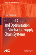 دانلود کتاب Optimal Control and Optimization of Stochastic Supply Chain Systems