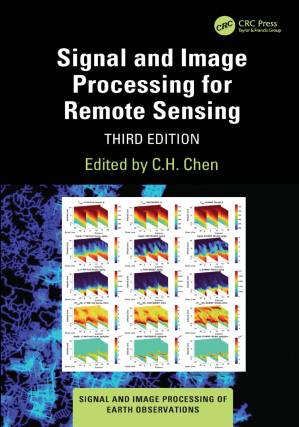 دانلود کتاب Signal and Image Processing for Remote Sensing; Third Edition