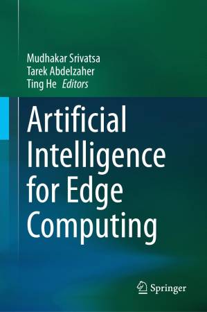 دانلود کتاب Artificial Intelligence for Edge Computing