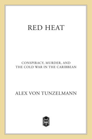دانلود کتاب Red Heat: Conspiracy, Murder, and The Cold War in the Caribbean