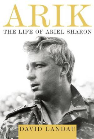 دانلود کتاب Arik: The Life of Ariel Sharon