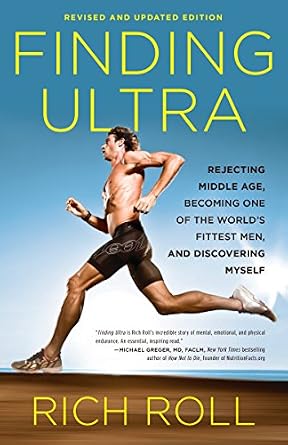 دانلود کتاب Finding Ultra: Rejecting Middle Age, Becoming One of the World’s Fittest Men, and Discovering Myself
