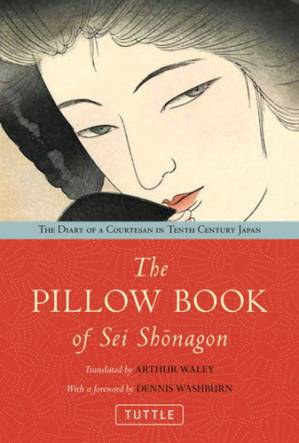 دانلود کتاب The Pillow Book: The Diary of a Courtesan in Tenth Century Japan