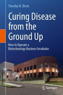 دانلود کتاب Curing Disease from the Ground Up