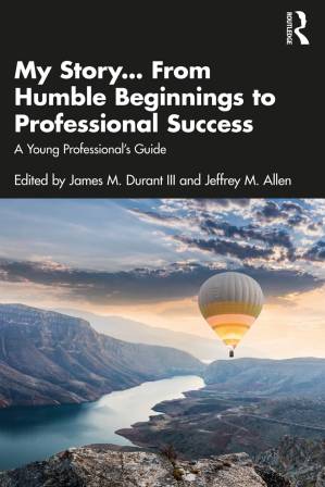 دانلود کتاب My Story… from Humble Beginnings to Professional Success