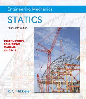 دانلود کتاب Instructor’s Solutions Manual for “Engineering Mechanics: Statics”, 14th edition (2016)