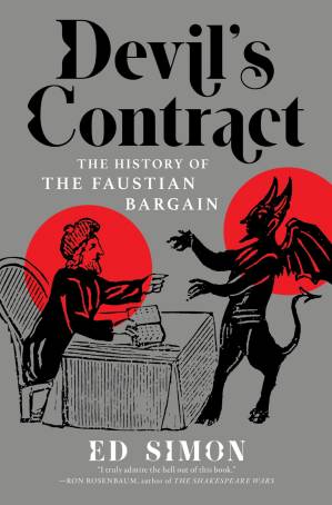 دانلود کتاب Devil’s Contract: The History of the Faustian Bargain
