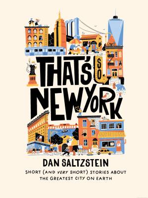دانلود کتاب That’s So New York: Short (and Very Short) Stories about the Greatest City on Earth