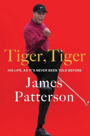دانلود کتاب Tiger, Tiger: His Life, As It’s Never Been Told Before
