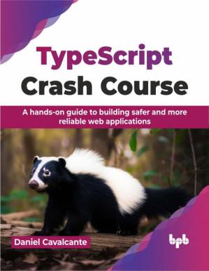 دانلود کتاب TypeScript Crash Course: A hands-on guide to building safer and more reliable web applications