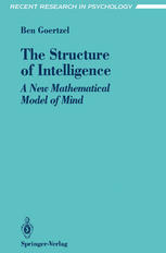 دانلود کتاب The Structure of Intelligence: A New Mathematical Model of Mind