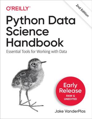 دانلود کتاب Python Data Science Handbook, 2nd Edition (Second Early Release)