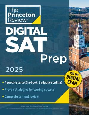 دانلود کتاب Princeton Review Digital SAT Prep, 2025: 4 Full-Length Practice Tests (2 in Book + 2 Adaptive Tests Online) + Review + Online Tools