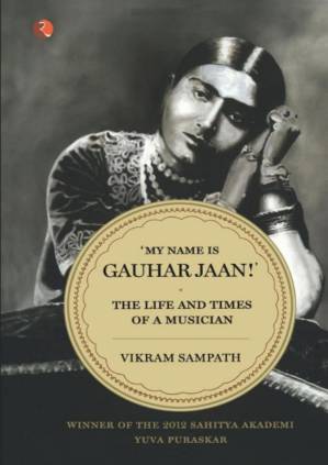 دانلود کتاب My Name Is Gauhar Jaan: The Life and Times of a Musician