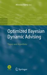 دانلود کتاب Optimized Bayesian Dynamic Advising: Theory and Algorithms