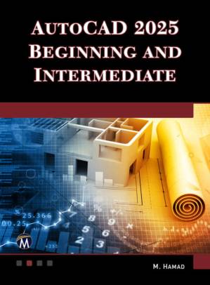 دانلود کتاب AUTOCAD® 2025 Beginning and Intermediate
