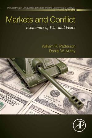 دانلود کتاب Markets and Conflict: Economics of War and Peace