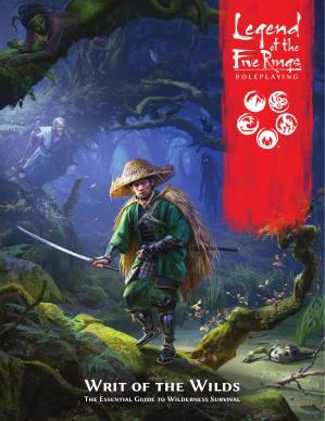 دانلود کتاب Legend of the Five Rings – Writ Of The Wilds