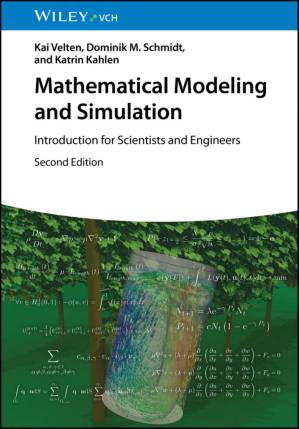 دانلود کتاب Mathematical Modeling and Simulation: Introduction for Scientists and Engineers, second edition