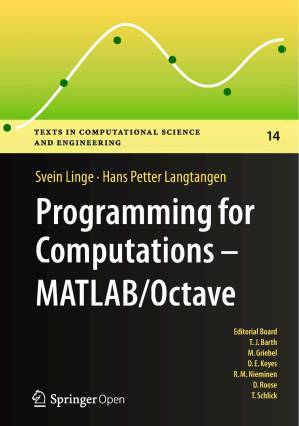 دانلود کتاب Programming for Computations. MatLAB-Octave. A Gentle Introduction 2016
