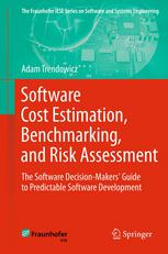 دانلود کتاب Software Cost Estimation, Benchmarking, and Risk Assessment: The Software Decision-Makers’ Guide to Predictable Software Development