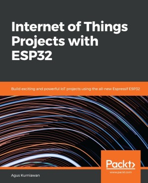 دانلود کتاب Internet of Things Projects With ESP32