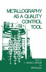 دانلود کتاب Metallography as a Quality Control Tool